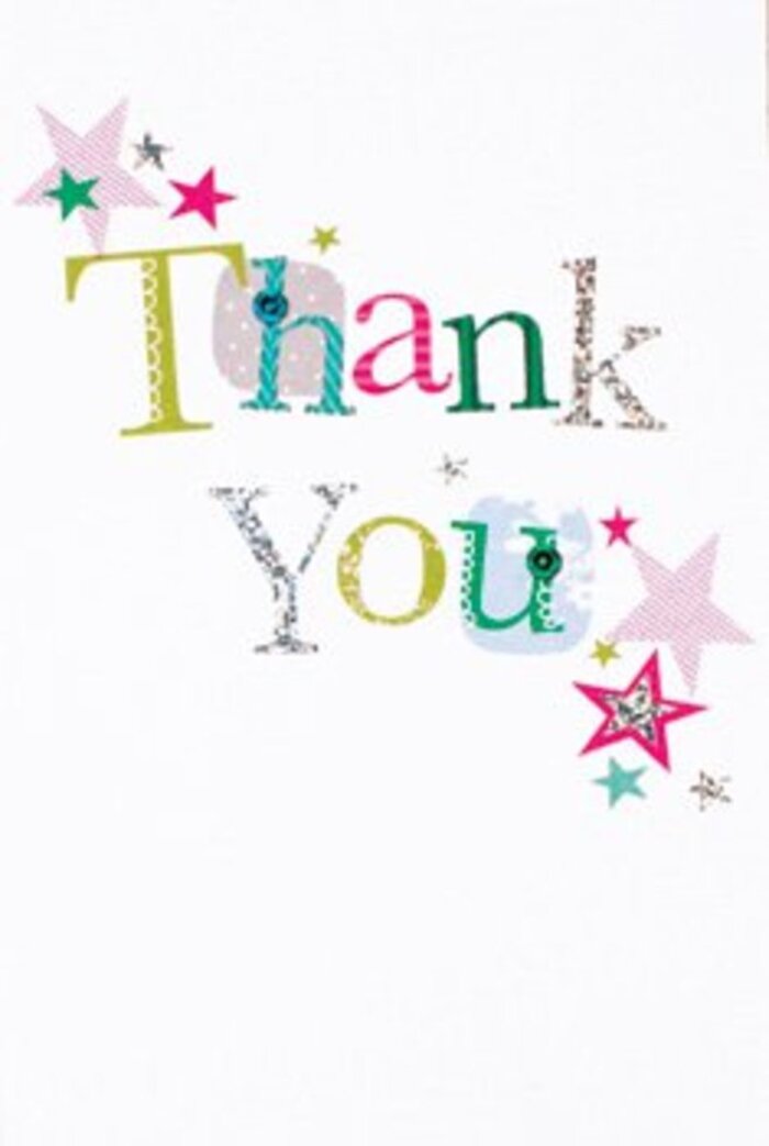 There's an understated exuberance to this thank you card, expressed through its artfully arranged letters and a gathering of celebratory stars, subtly echoing Crofton Park's laid-back vibrancy. Each letter in 'Thank You' pulses with character and texture-some adorned in playful dots and lively curves, others flowing with a poised, elegant energy. Hues of bright turquoise, soft fuchsia, and silvery glitz cluster with pink-striped and teal-filled stars, all orbiting the message in a dance of warmth and well wishes. The card's design is spacious, modern, and gentle-its white canvas providing an open, airy feel, like the inviting lawns of Ladywell Fields on a clear day. A dusting of glimmer-whether a gleaming letter or a stitched touch-invites one's fingertips and senses to engage, much like running your hands over the fresh petals at Crofton Park Flowers. The effect is sophisticated yet approachable, allowing this card to slip seamlessly alongside a bouquet for occasions ranging from heartfelt thanks after garden club gatherings to appreciation for a mentor or neighbour. In this composition, gratitude is visually tangible-a perfect Crofton Park blend where friendliness and elegance meet, offering a universally uplifting way to share that you care.